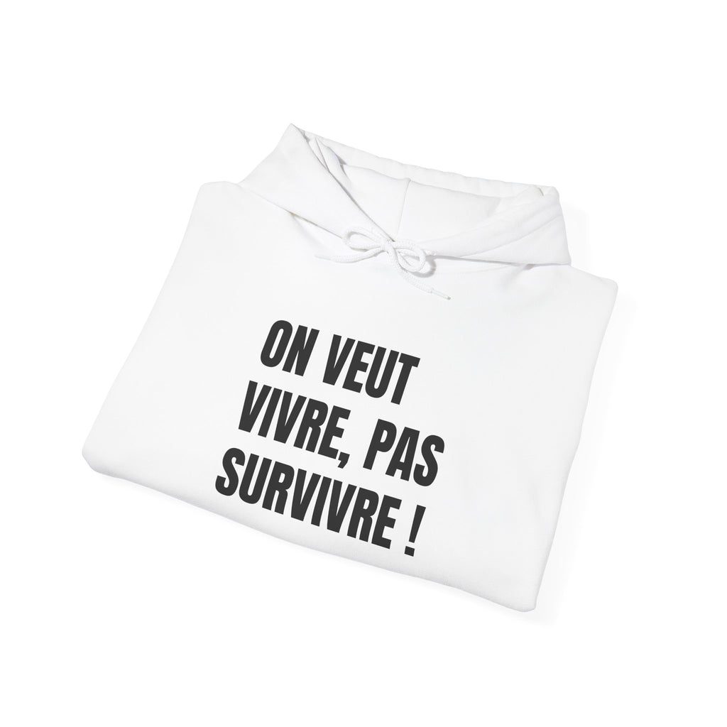 “On veut vivre” Hoodie