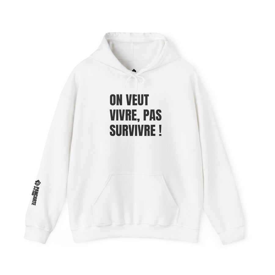 “On veut vivre” Hoodie