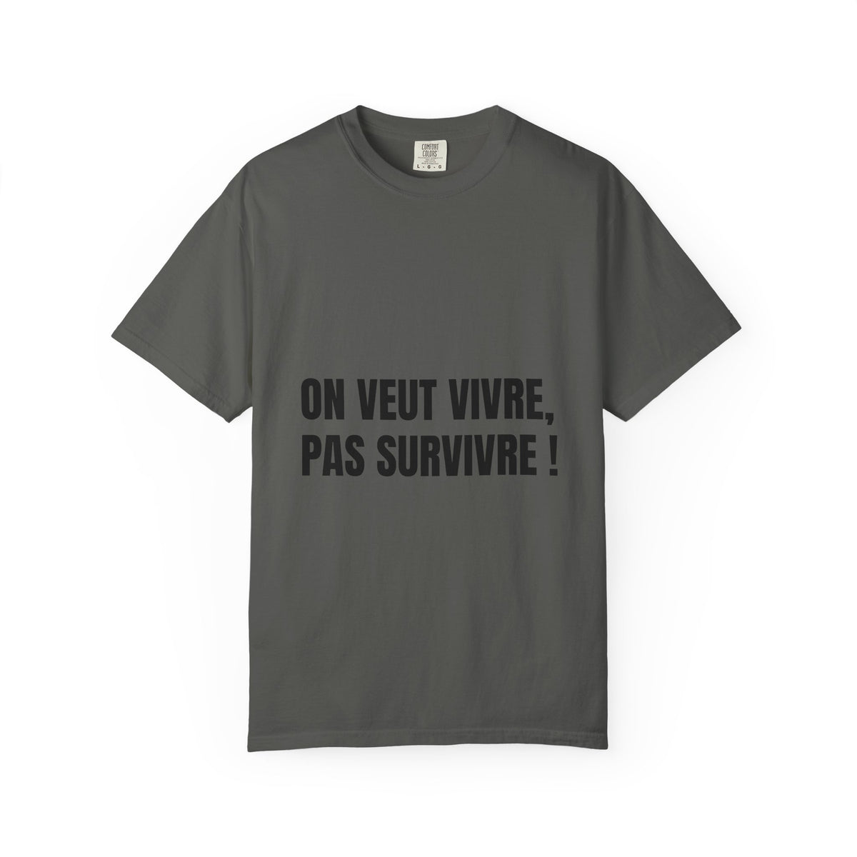 “On veut vivre” T-shirt